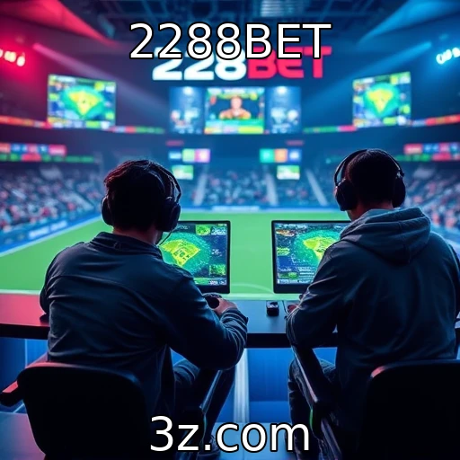 2288BET Como as apostas esportivas estão moldando o futuro das competições no Brasil